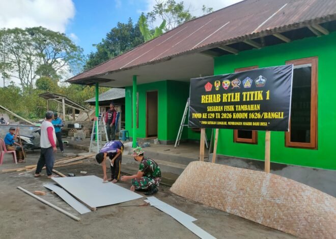 Sentuh Kebutuhan Dasar Warga, Rehab RTLH Wayan Pasta Jadi Sasaran TMMD Ke-129 Kodim 1626/Bangli