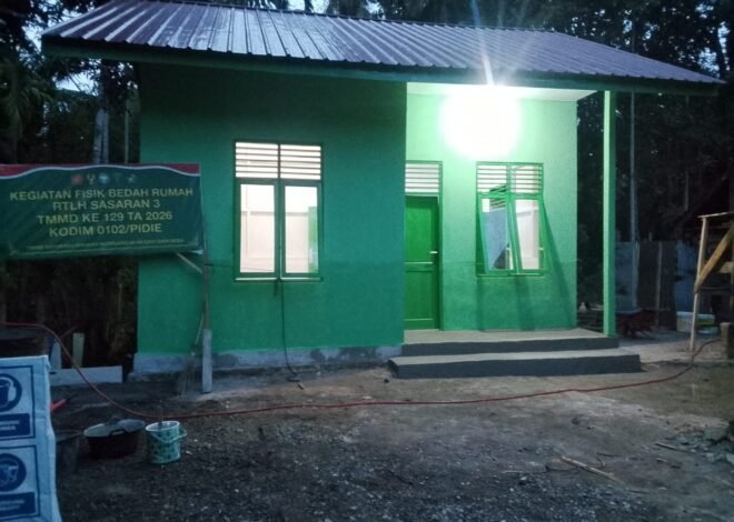 TMMD Ke-129 Kodim 0102/Pidie Rampungkan Rehab RTLH Umar Amin, Wujud Nyata Kepedulian TNI untuk Masyarakat