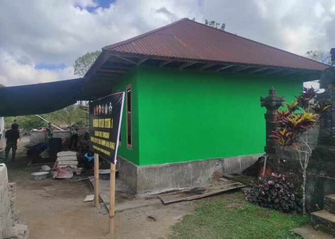 Rehab RTLH I Wayan Pasta Bukti Komitmen TMMD Tingkatkan Kesejahteraan Warga Desa